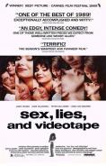 ,   , Sex, Lies And Videotape