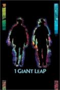 1 Giant Leap - , ,  - Cinefish.bg