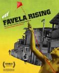      , Favela Rising