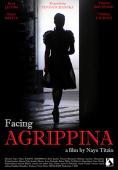     , Facing Agrippina - , ,  - Cinefish.bg
