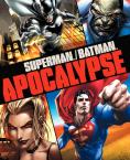 Superman/Batman: Apocalypse - , ,  - Cinefish.bg