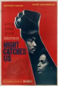 Night Catches Us - , ,  - Cinefish.bg