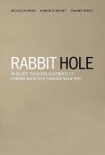  , Rabbit Hole
