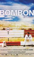  , Bombon: El Perro - , ,  - Cinefish.bg