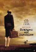   , Oranges and Sunshine