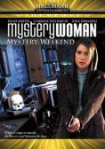   :   , Mystery Woman: Mystery Weekend