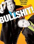   , Penn and Teller: Bullshit! - , ,  - Cinefish.bg