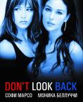   , Don't Look Back
