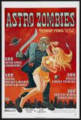  , The Astro-Zombies - , ,  - Cinefish.bg