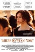 Where Do We Go Now - , ,  - Cinefish.bg