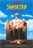   , Senior Trip - , ,  - Cinefish.bg
