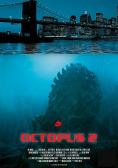  2:   , Octopus 2: River of Fear