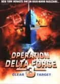    3:  , Operation Delta Force 3: Clear Target - , ,  - Cinefish.bg