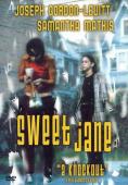  , Sweet Jane - , ,  - Cinefish.bg