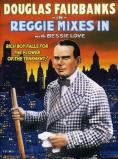 Reggie Mixes In - , ,  - Cinefish.bg