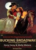 Bucking Broadway - , ,  - Cinefish.bg