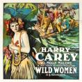  , Wild Women - , ,  - Cinefish.bg