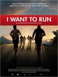 - , I Want to Run
