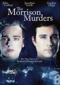  . , The Morrison Murders: Based on a True Story