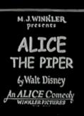  , Alice the Piper - , ,  - Cinefish.bg