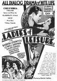   , Ladies of Leisure