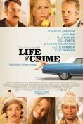  , Life of Crime