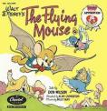  , The Flying Mouse - , ,  - Cinefish.bg