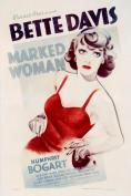  , Marked Woman - , ,  - Cinefish.bg