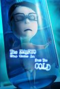 The Embryo Who Came in from the Cold, The Embryo Who Came in from the Cold