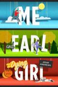 ,    , Me and Earl and the Dying Girl