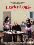  , Lucky Louie
