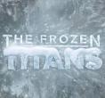  , The frozen titans