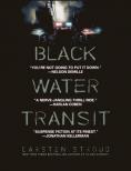 Black Water Transit - , ,  - Cinefish.bg