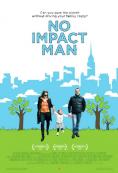  , No Impact Man: The Documentary - , ,  - Cinefish.bg