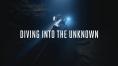   , Diving into the Unknown - , ,  - Cinefish.bg