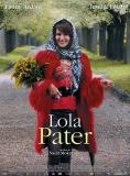  , Lola Pater - , ,  - Cinefish.bg