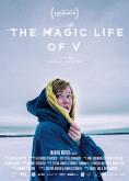    , The Magic Life of V - , ,  - Cinefish.bg