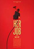  , Her Job - , ,  - Cinefish.bg