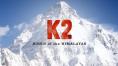  2 - K2: Siren of the Himalayas