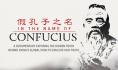    , In the Name of Confucius