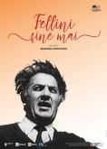   , Fellini Never-ending