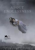 , About Endlessness - , ,  - Cinefish.bg
