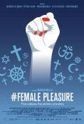  , #Female Pleasure - , ,  - Cinefish.bg