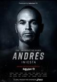  , Andrés Iniesta: The Unexpected Hero