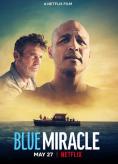  , Blue Miracle - , ,  - Cinefish.bg