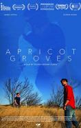  , Apricot Groves - , ,  - Cinefish.bg