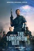   , The Tomorrow War - , ,  - Cinefish.bg