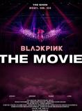 Blackpink: The Movie, Blackpink: The Movie