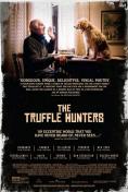   , The Truffle Hunters