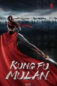   ,Kung Fu Mulan